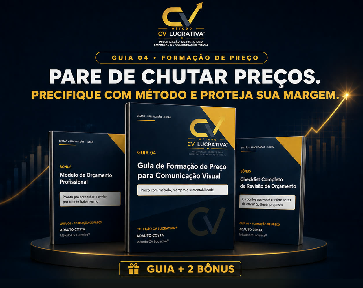 Guia de Formação de Preço + 3 bônus — Checklist de Revisão de Orçamento, Modelo de Orçamento Profissional e Calculadora CV Lucrativa Online